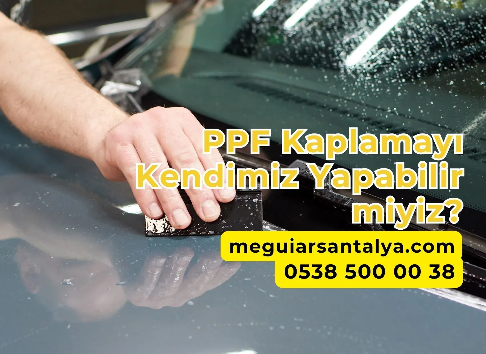 PPF Kaplamayı Kendimiz Yapabilir Miyiz?